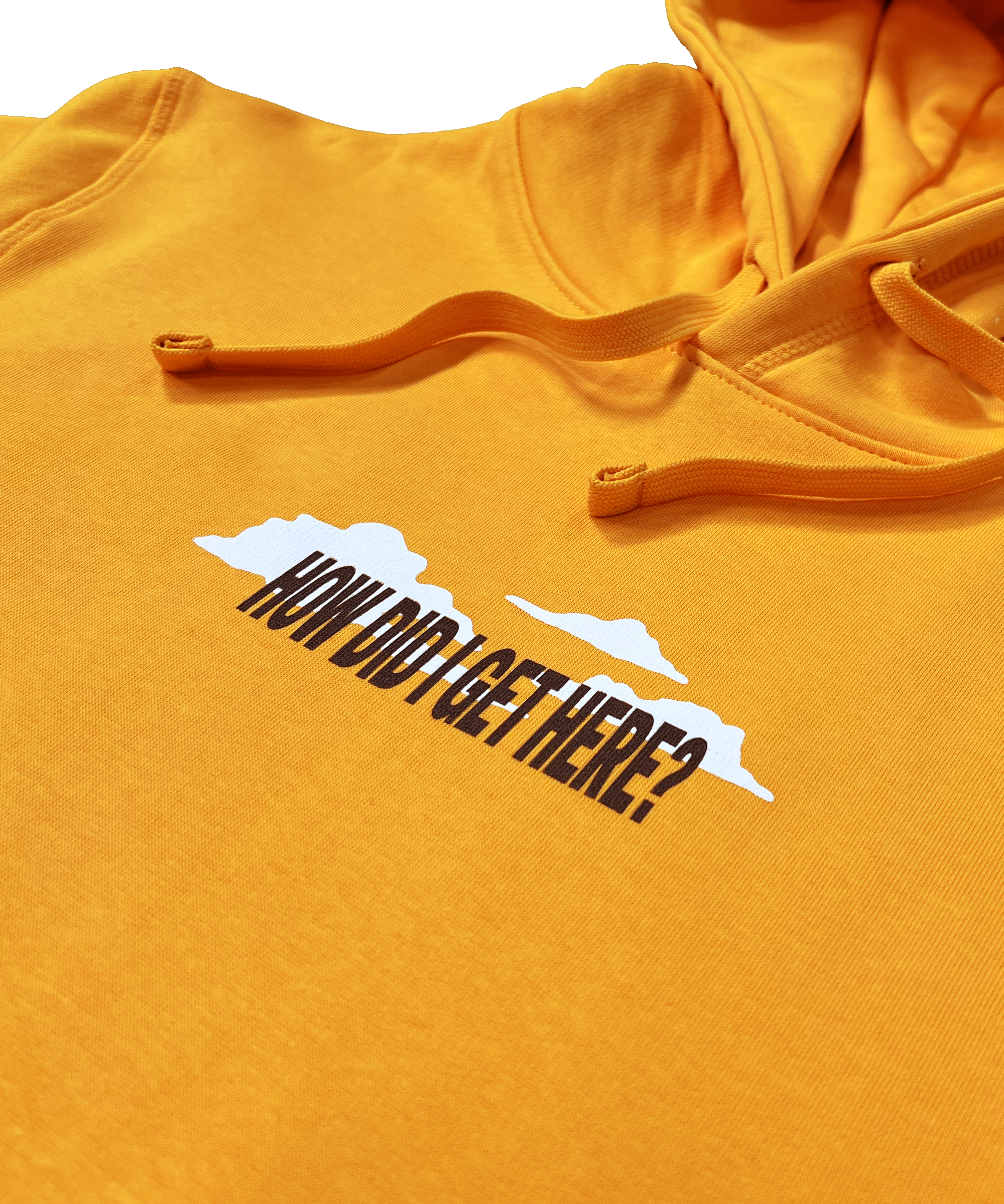 How Did I Get Here? | Yellow Hoodie