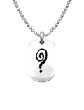 How Did We Get Here? | Silver Dog Tag Necklace
